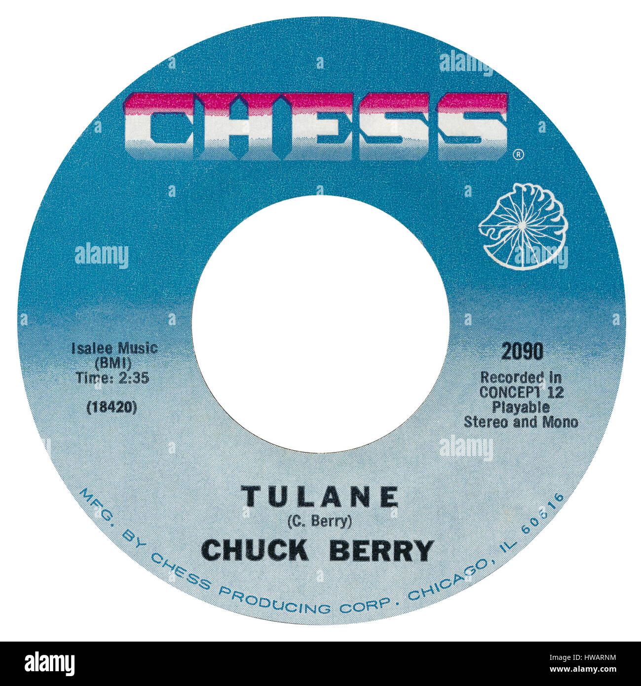 45 TR/MIN 7'-nous record label Tulane par Chuck Berry sur l'étiquette d'échecs d'avril 1970. Banque D'Images