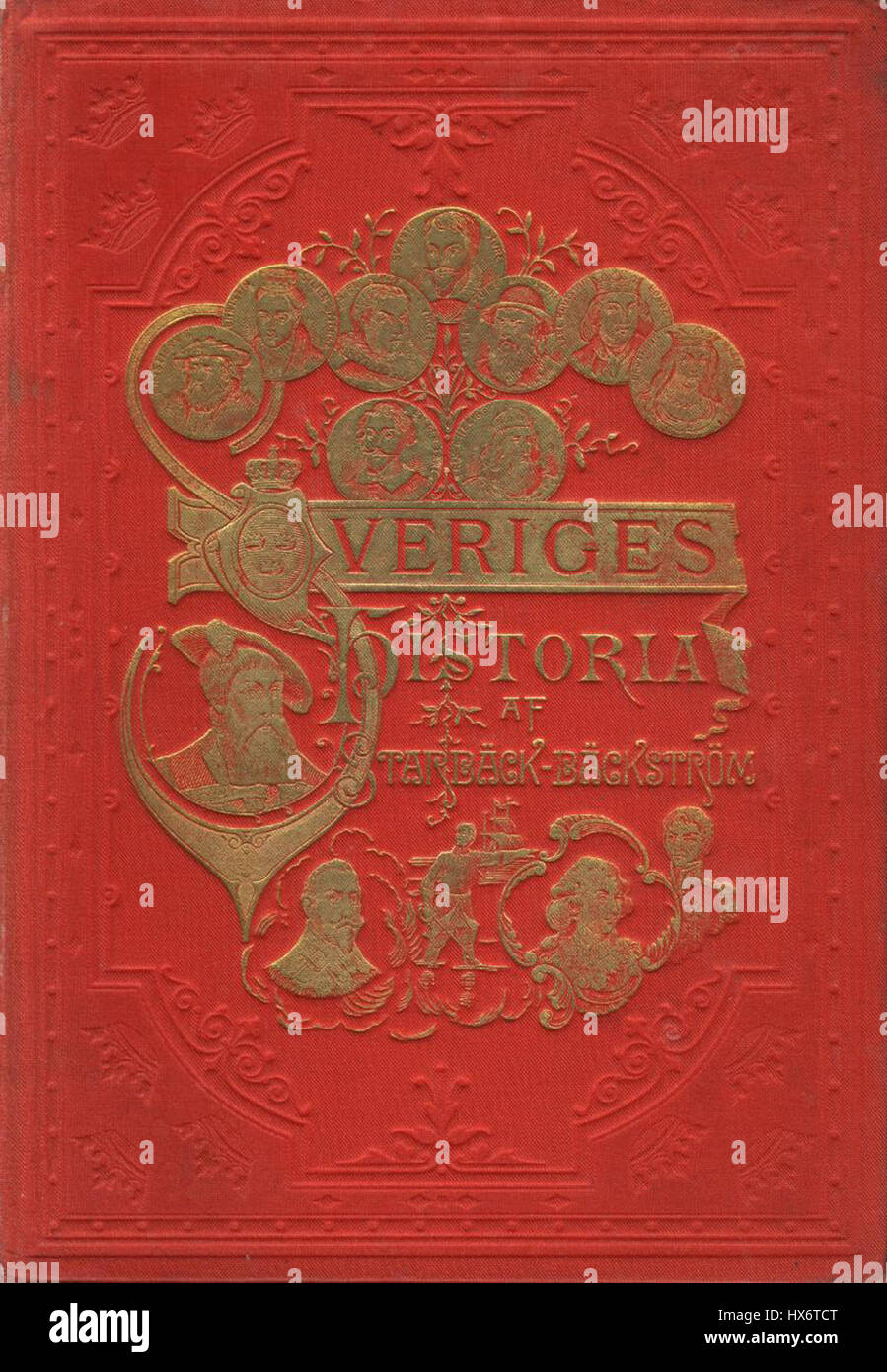 'Starbäck Sveriges historia' fait référence à un ouvrage historique documentant l'histoire de la Suède. Le titre suggère une exploration du passé de la Suède, y compris sa culture, sa politique et les principaux événements historiques. Banque D'Images