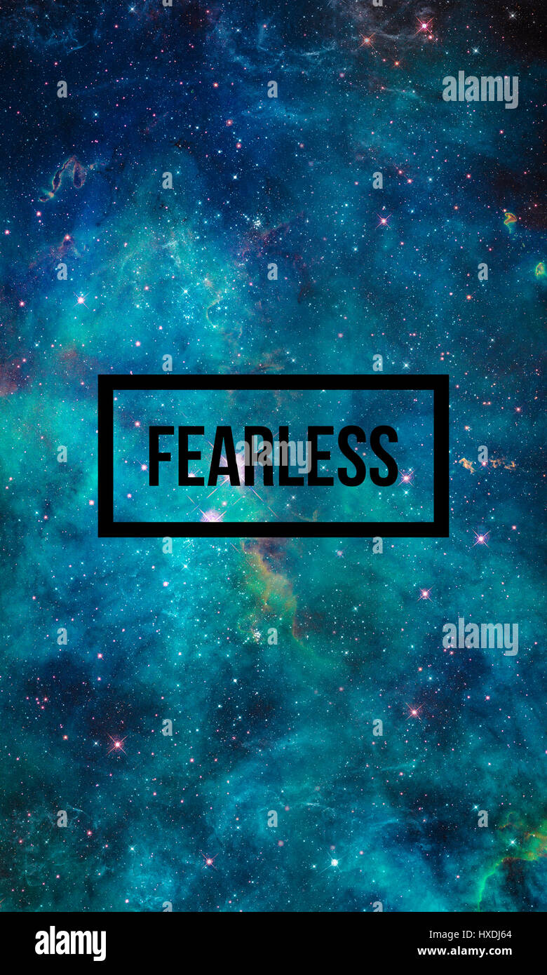 Citation De Motivation Sans Peur Sur Fond De Ciel Etoile De Nuit Photo Stock Alamy