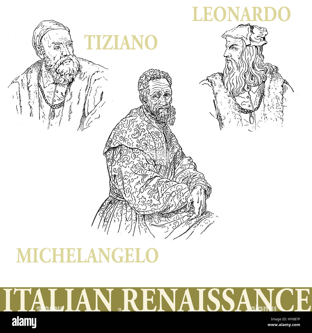 Des artistes célèbres de la Renaissance italienne, Michel-Ange Buonarroti, Tiziano Vecellio, Leonardo da Vinci, gravure portraits Banque D'Images