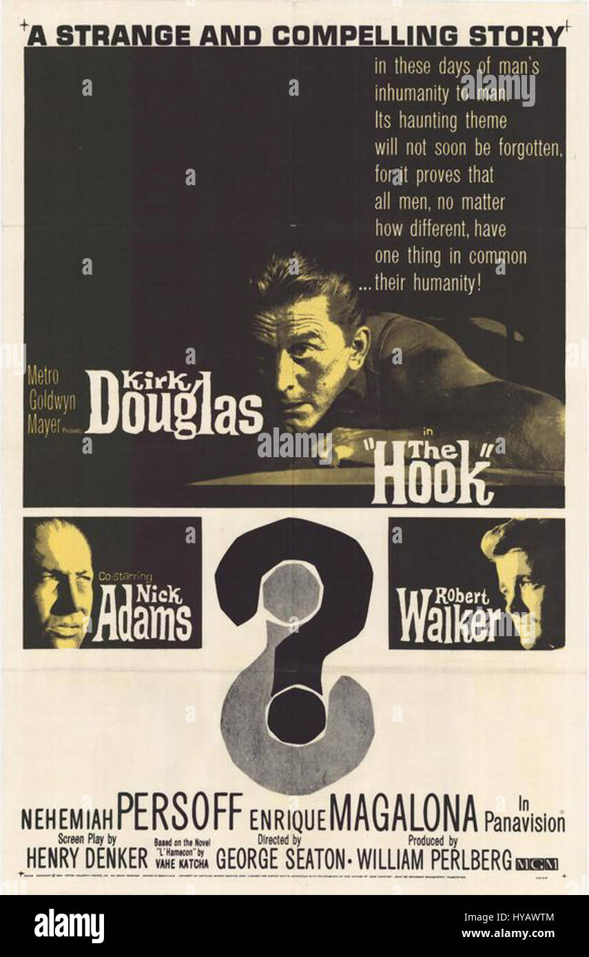 L'affiche de 1963 pour « The Hook » est une pièce promotionnelle pour le film, présentant ses thèmes dramatiques et sa distribution. L'affiche reflète le style du marketing cinématographique du début des années 1960, mettant l'accent sur le récit bourré d'action et l'intensité émotionnelle du film. Banque D'Images L'affiche de 1963 pour « The Hook » est une pièce promotionnelle pour le film, présentant ses thèmes dramatiques et sa distribution. L'affiche reflète le style du marketing cinématographique du début des années 1960, mettant l'accent sur le récit bourré d'action et l'intensité émotionnelle du film. Banque D'Images