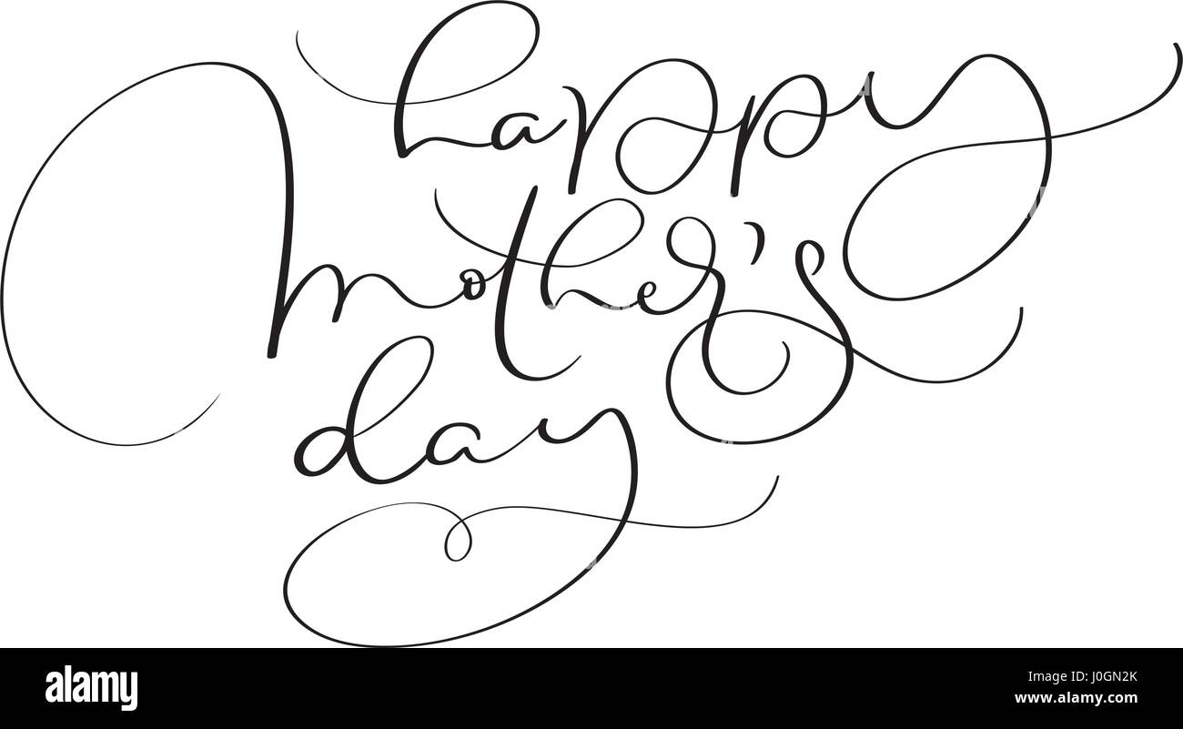 Happy Mothers Day vector vintage texte sur fond blanc. Lettrage calligraphie illustration EPS10 Illustration de Vecteur