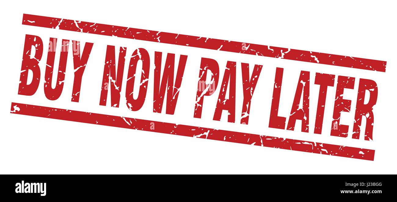 Square rouge grunge stamp achetez maintenant, payez plus tard Illustration de Vecteur