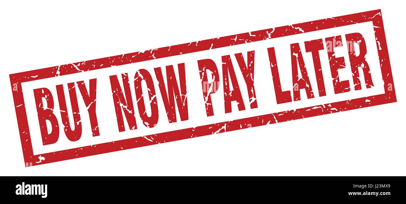 Square rouge grunge stamp achetez maintenant, payez plus tard Illustration de Vecteur