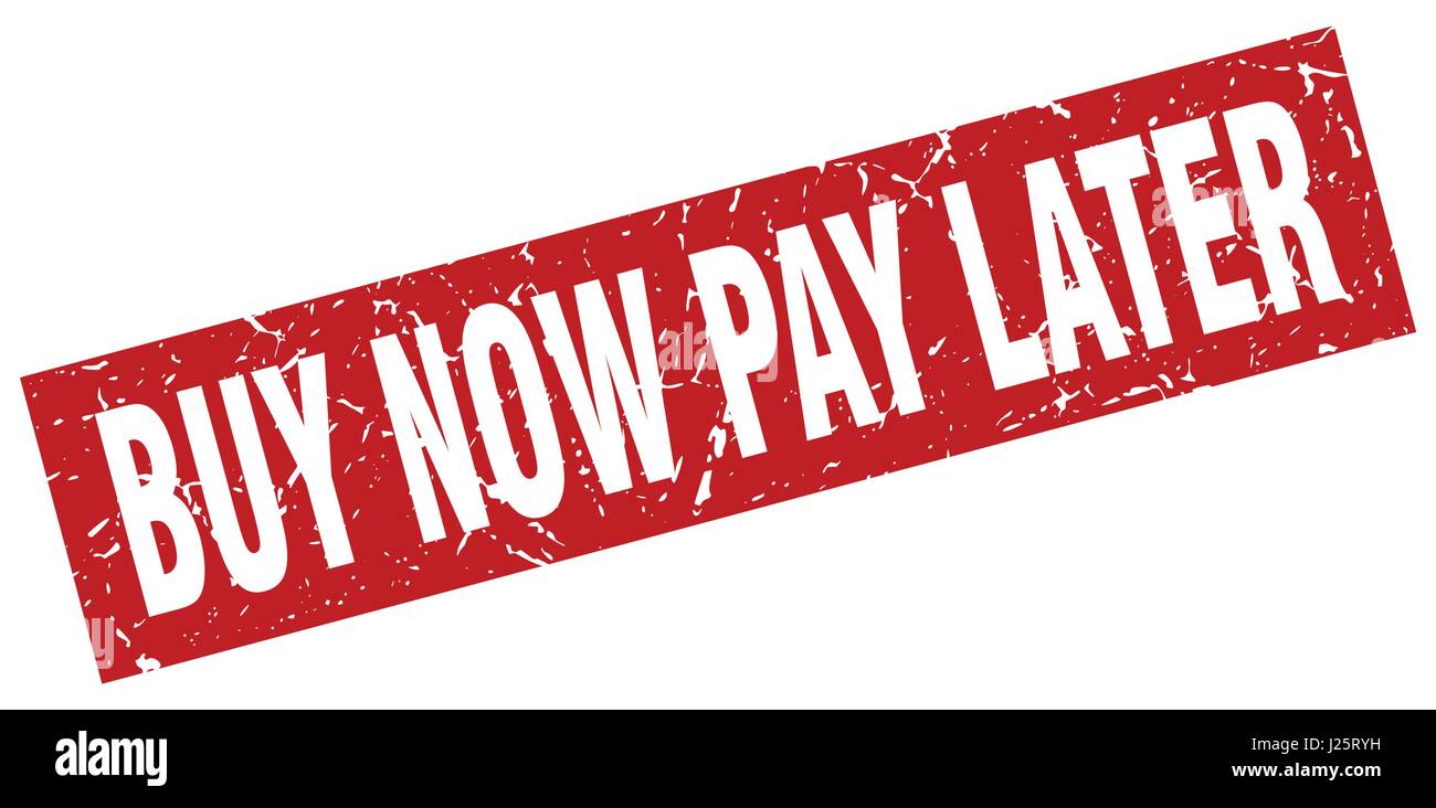 Square rouge grunge stamp achetez maintenant, payez plus tard Illustration de Vecteur