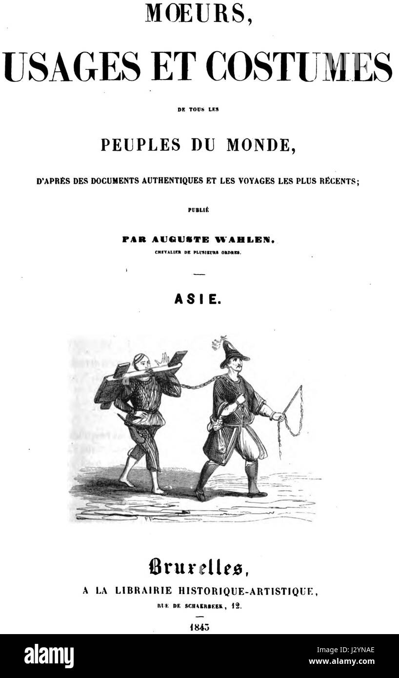 Auguste Wahlen. Mœurs, usages et costumes de tous les peuples du monde. 1843 Couverture 1. Banque D'Images