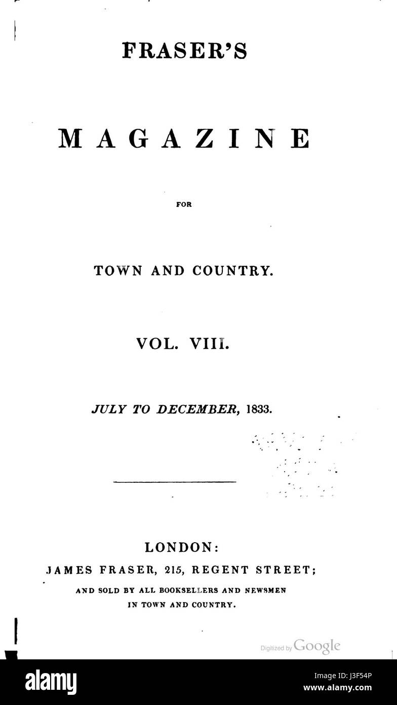 Volume 8 de Fraser's Magazine for Town and Country, couvrant de juillet à décembre 1833, présentant diverses contributions littéraires et artistiques. Banque D'Images
