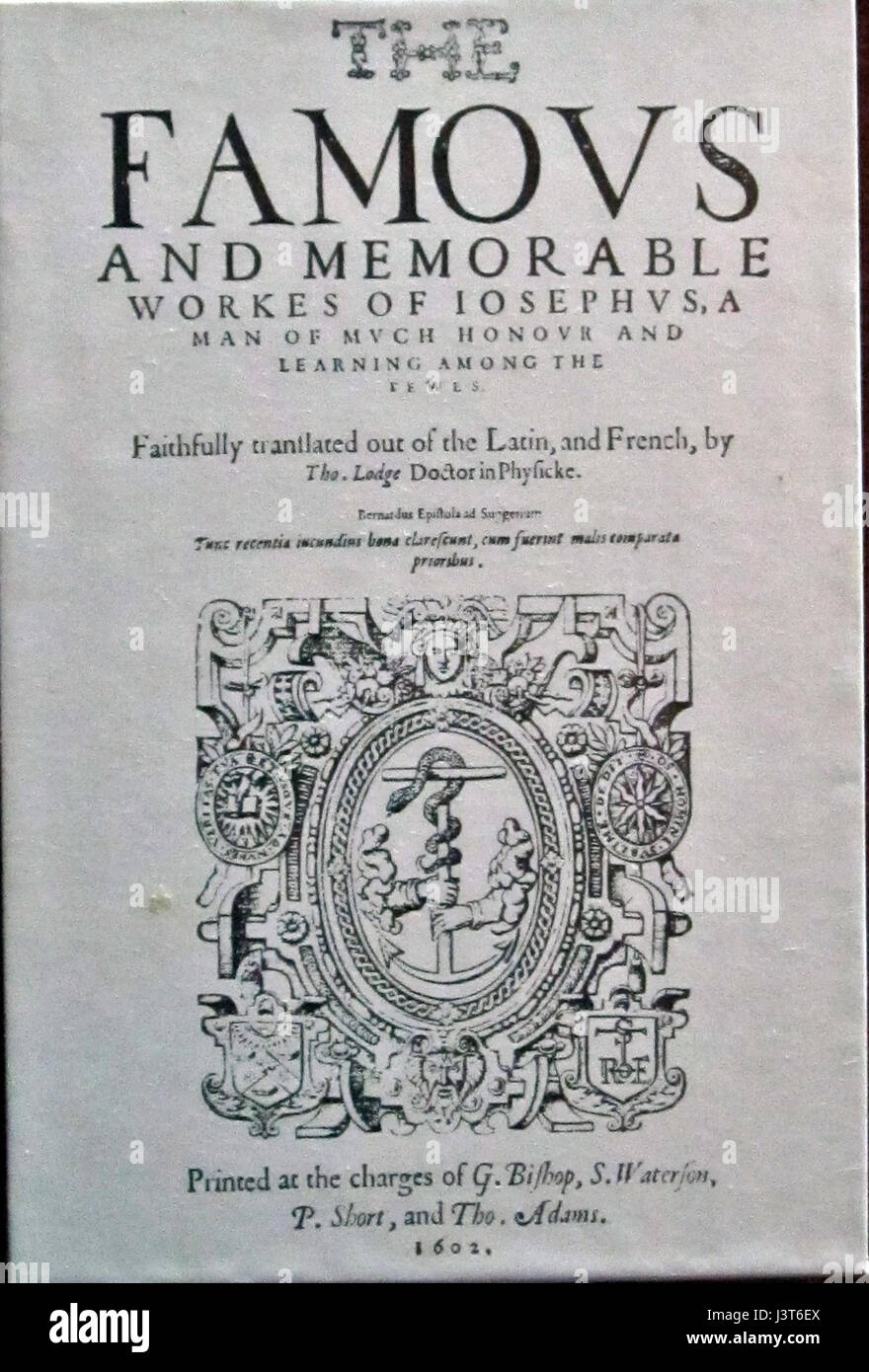 Ce titre fait référence à une traduction anglaise des œuvres de l'historien juif Josèphe, publiée en 1602. Les écrits de Josèphe fournissent un aperçu crucial de l'histoire juive, de la culture et du contexte de l'Empire romain au Ier siècle. Banque D'Images