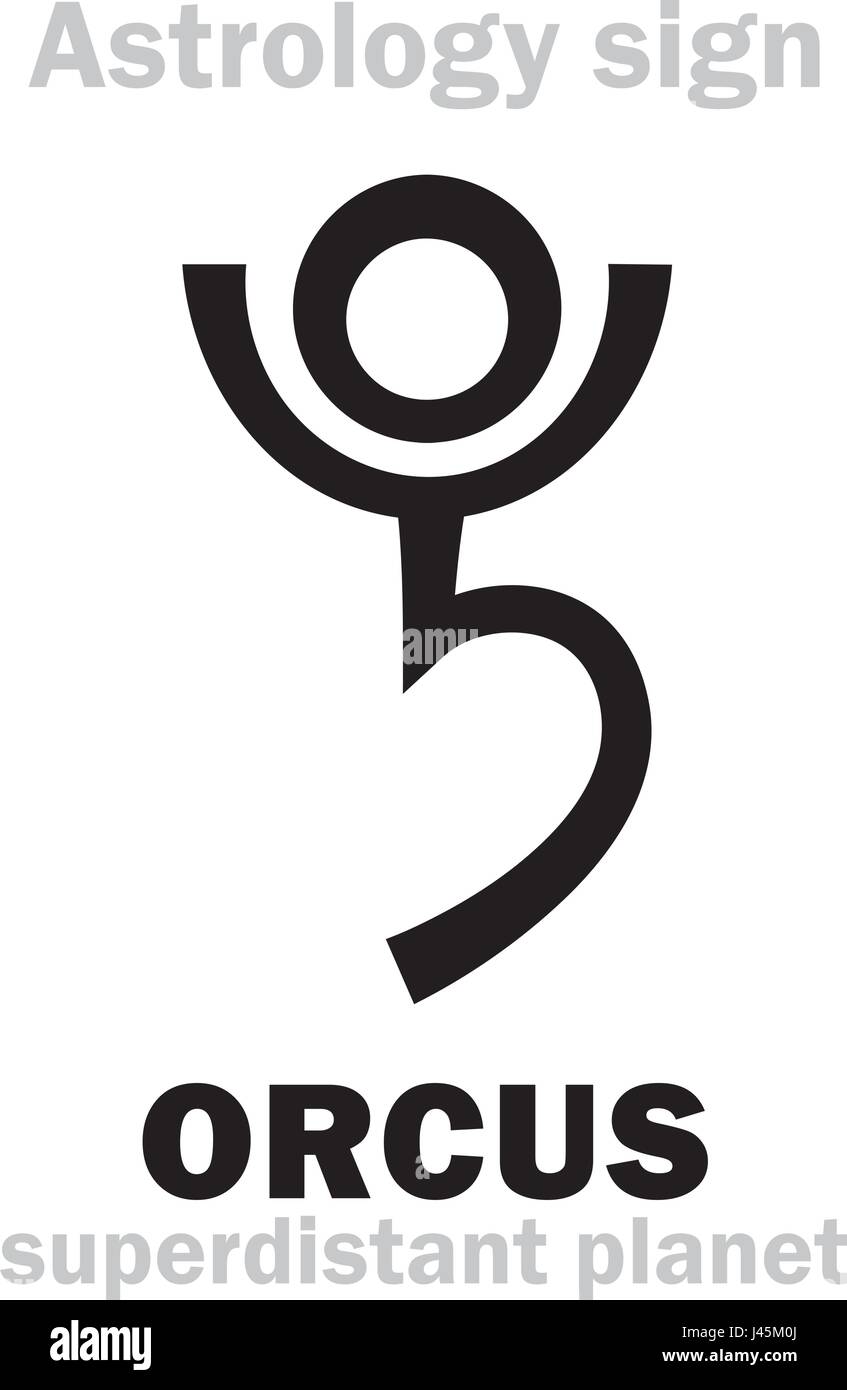 Alphabet d'astrologie : ORCUS, superdistant planète-plutino (à côté de Pluton). Caractères hiéroglyphes signe (symbole unique). Illustration de Vecteur