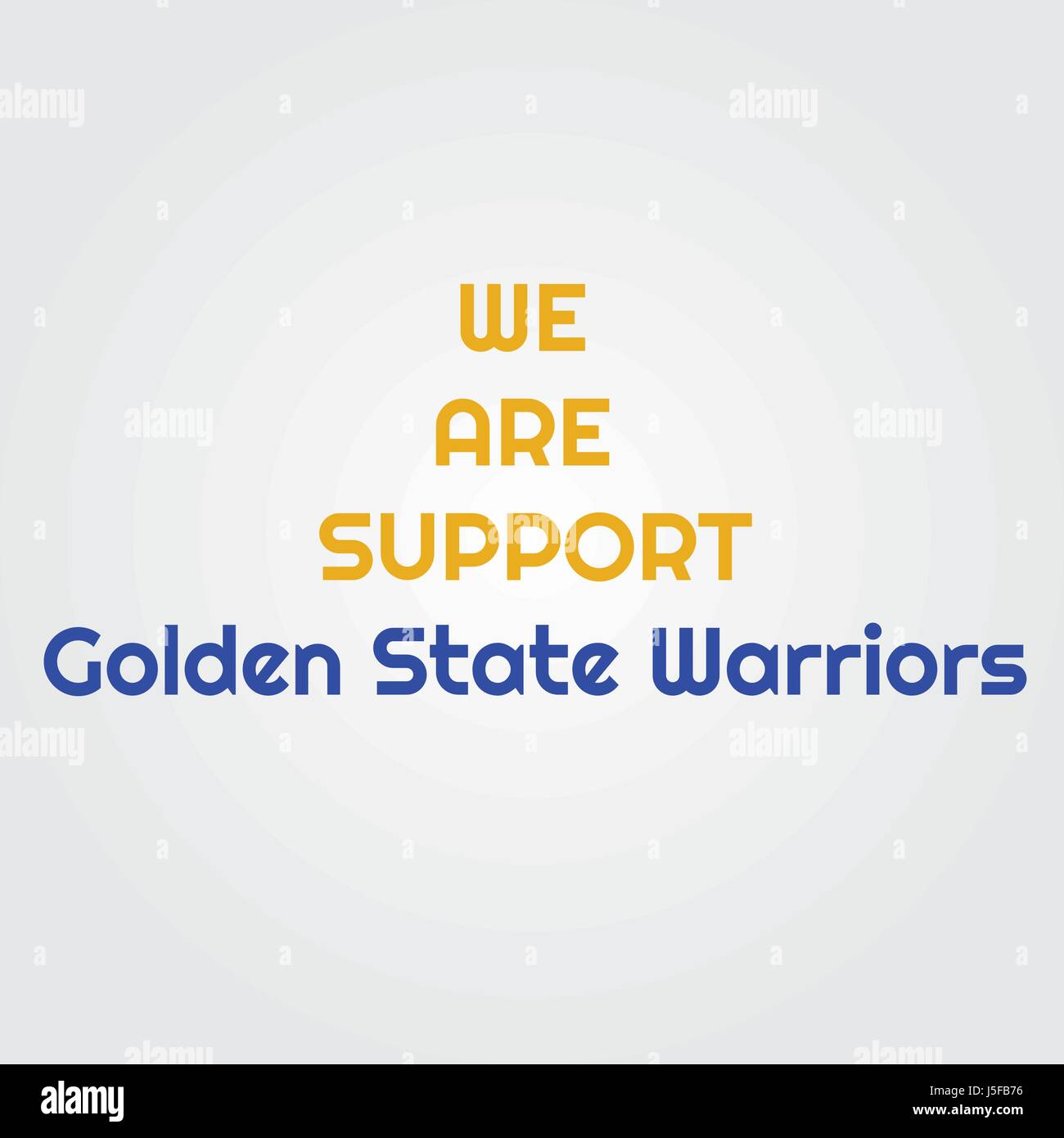 Nous sommes appuyer Golden State Warriors sur fond gris pour le web et print utilise, une équipe de basket-ball professionnel américain Illustration de Vecteur