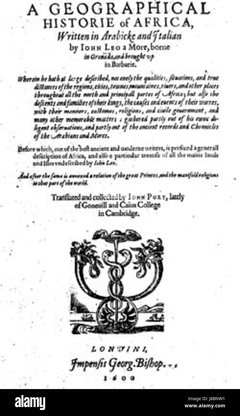 Leo Africanus, éminent érudit du XVIe siècle, a écrit des ouvrages sur l'Afrique qui ont fourni au public européen un aperçu de la géographie, de la culture et de la politique africaines. Ses écrits ont été traduits par John Pory, enrichissant la connaissance européenne de l'Afrique pendant la Renaissance. Banque D'Images