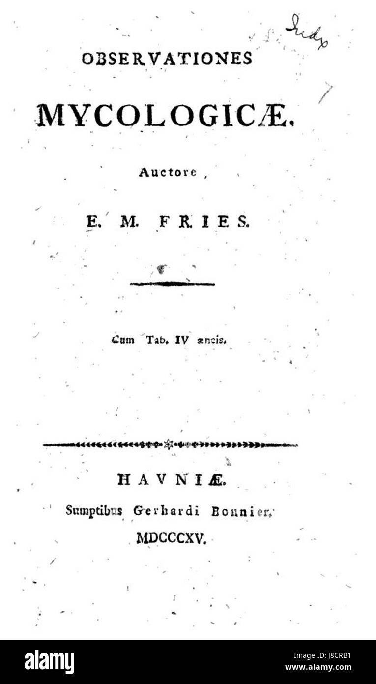 'Observationes mycologicae', publié en 1815 par E.M. Fries, est un ouvrage fondateur en mycologie, documentant diverses espèces de champignons et leurs classifications au début du XIXe siècle. Banque D'Images