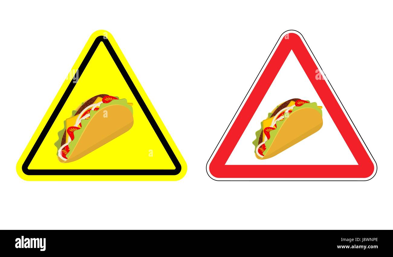 Panneau d'avertissement d'attention taco. Dangers aigus signe jaune cuisine mexicaine. Ensemble de panneaux routiers contre l'assainissement. Croustilles de l'attention et l'oignon. Tomato Illustration de Vecteur