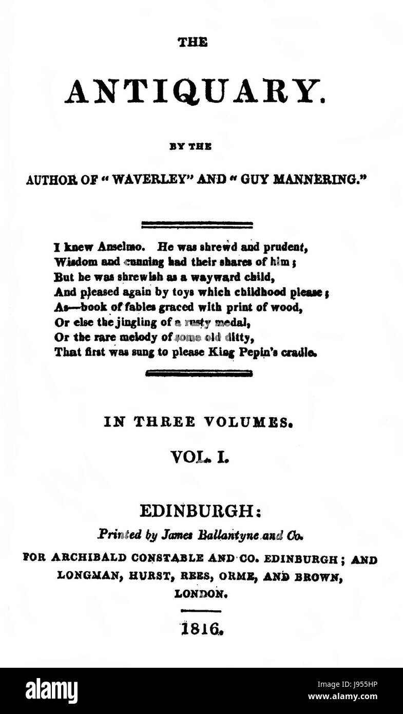 La première édition de 'The Antiquary', un roman de Sir Walter Scott, a été publiée au début du XIXe siècle. C'est un roman historique qui se déroule en Écosse et est connu pour son exploration de l'antiquarisme et son portrait de la culture écossaise. Banque D'Images