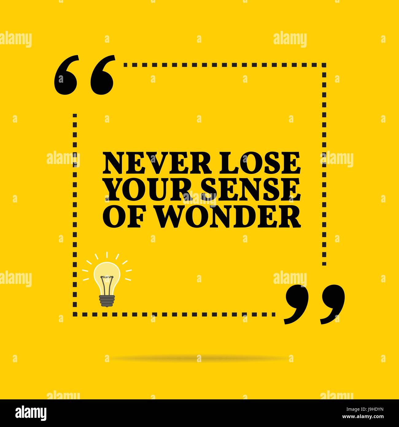 Citation De Motivation D Inspiration Ne Perdez Jamais Votre Sens De L Emerveillement Simple Design Tendance Image Vectorielle Stock Alamy