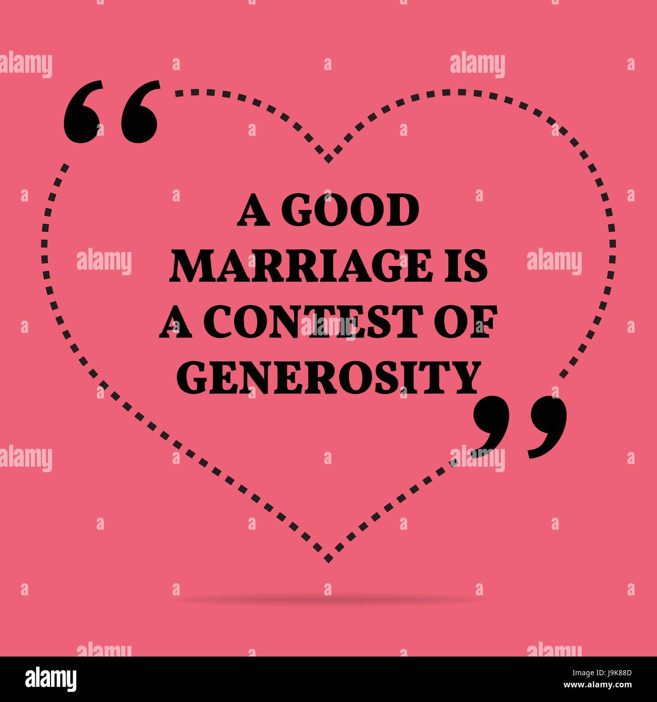 Inspiration Amour Mariage Citation Un Bon Mariage Est Un Concours De Generosite Simple Design Tendance Image Vectorielle Stock Alamy