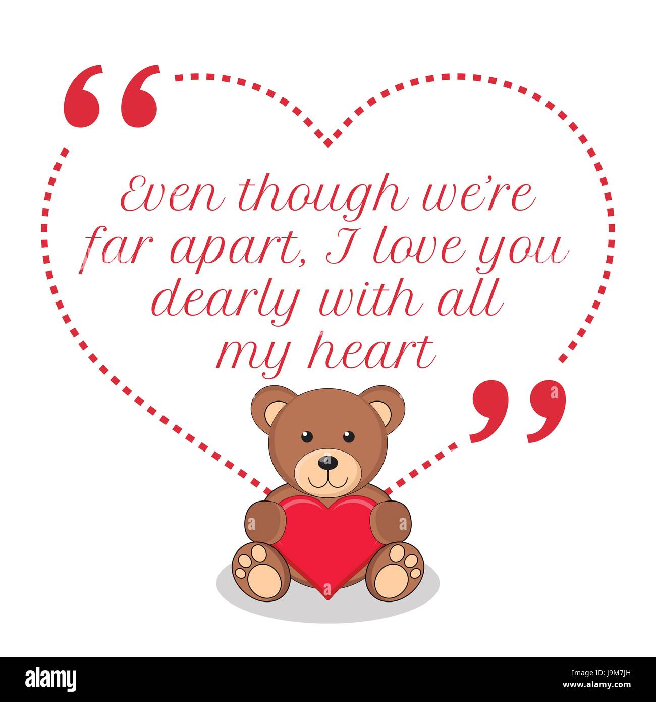 Citation D Amour D Inspiration Meme Si Nous Sommes Eloignes Je Vous Aime Tendrement Avec Tout Mon Coeur Design Mignon Et Simple Image Vectorielle Stock Alamy