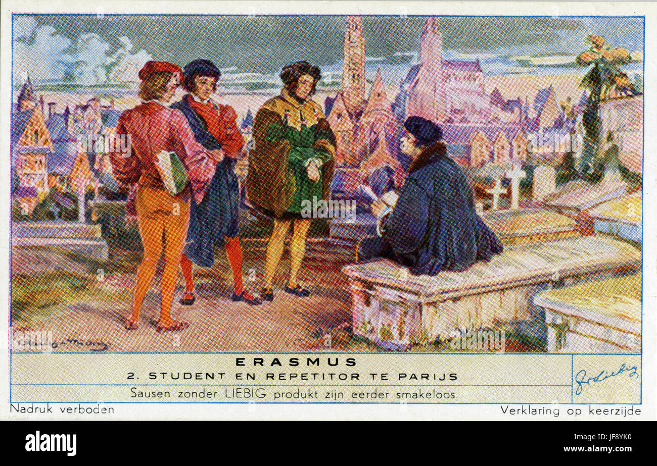 Erasme de Rotterdam (Desiderius Erasmus Rotterdamus, 28 octobre 1466 - 12 juillet 1536), théologien hollandais, en tant qu'étudiant à Paris. Carte de collection Liebig, 1950 Banque D'Images