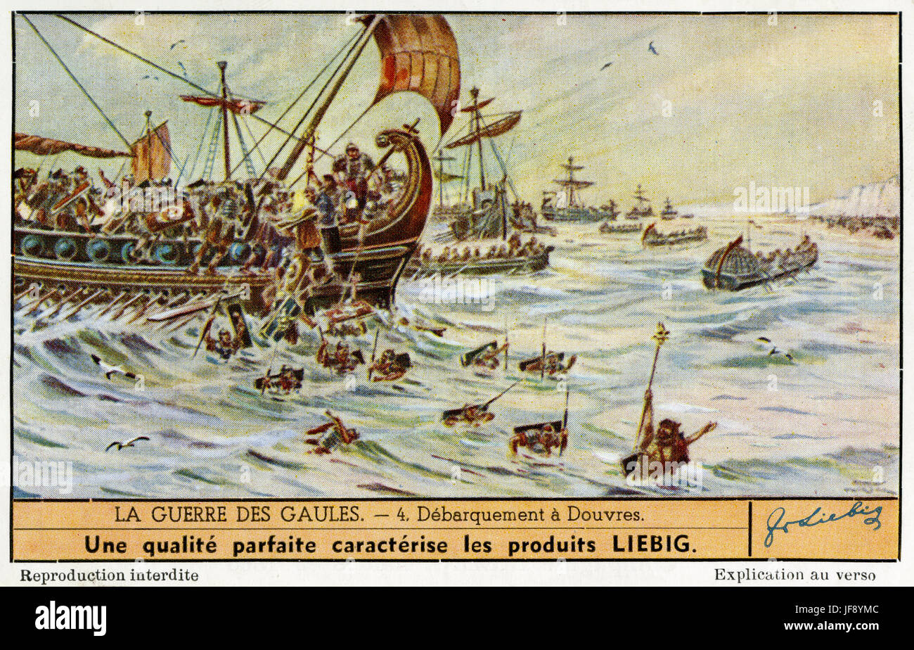 Invasion de la Bretagne, 55BC, l'armée romaine, à l'atterrissage à Douvres. Guerre des gaules (58 av. J.-C. à 50 av. J.-C.), les campagnes militaires menées par Jules César contre les tribus gauloises. Carte de collection Liebig, 1950 Banque D'Images