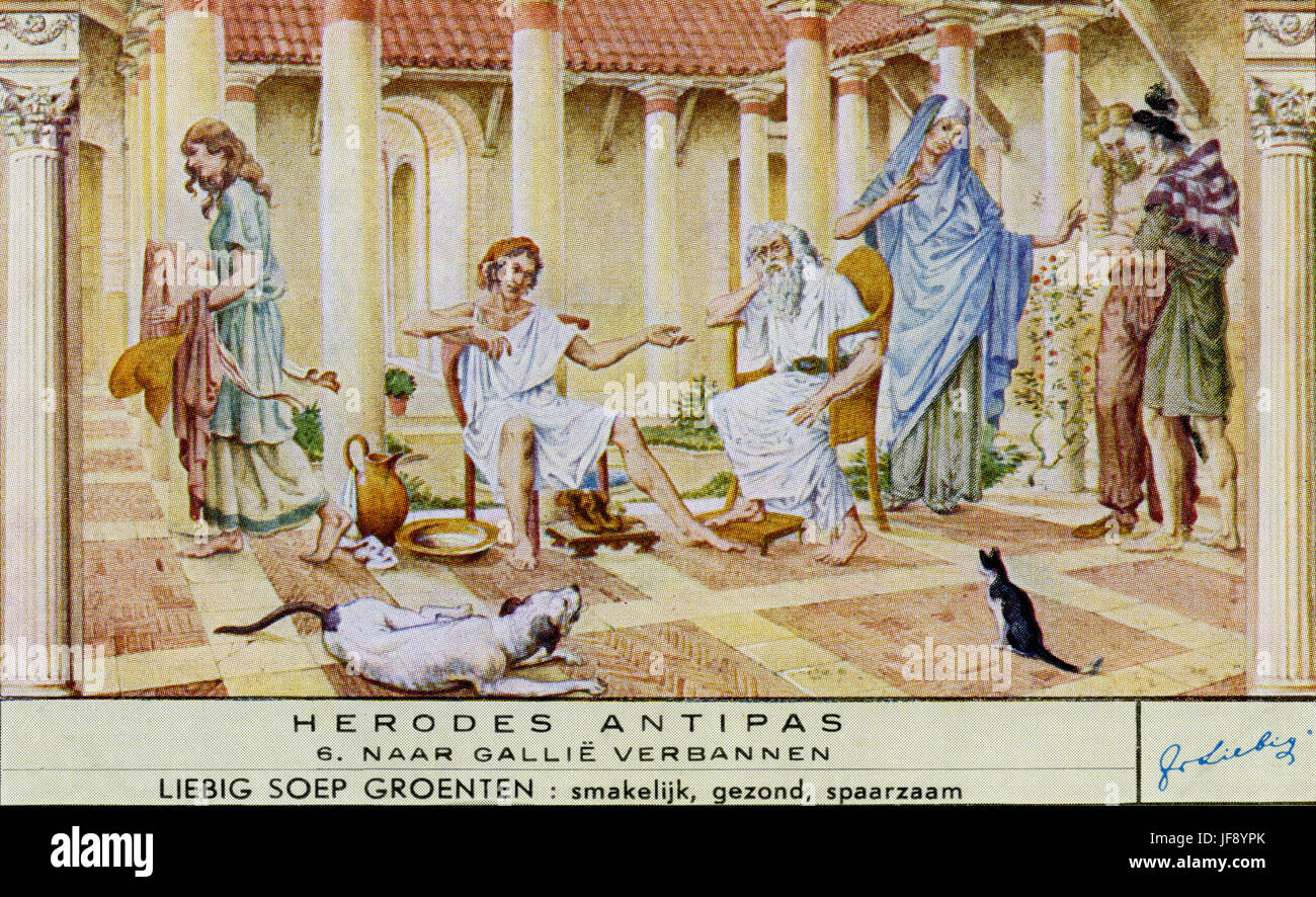 Hérode est exilé en Gaule. Hérode Antipas (avant 20 BC - AD 39 après les dates exactes, inconnu). Carte de collection Liebig, 1951 Banque D'Images