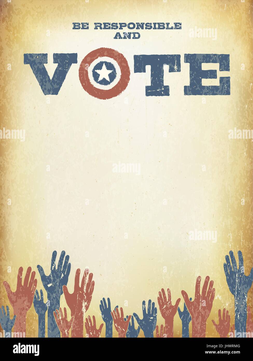 Être responsable et Vote ! Vintage poster patriotique pour encourager la participation au vote. Modèle de conception de l'affiche de vote, de style vintage. Illustration de Vecteur
