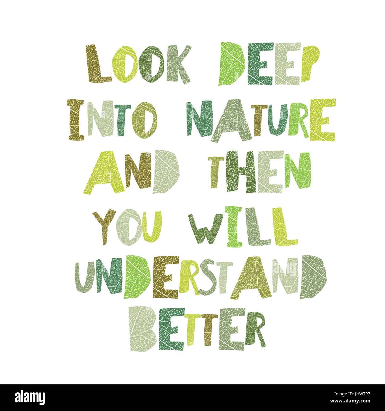 Citations du jour de la terre d'inspiration. "Regarder profondément dans la nature, et alors vous comprendrez tout mieux.'. Couper les feuilles des lettres. Illustration de Vecteur