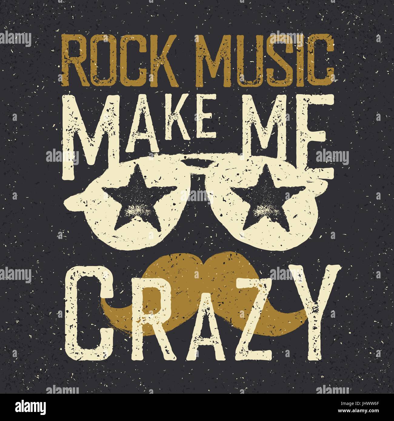 'La musique Rock me rendre dingue'. Lunettes de soleil avec étoile et moustache. Modèle de conception d'impression en t Illustration de Vecteur