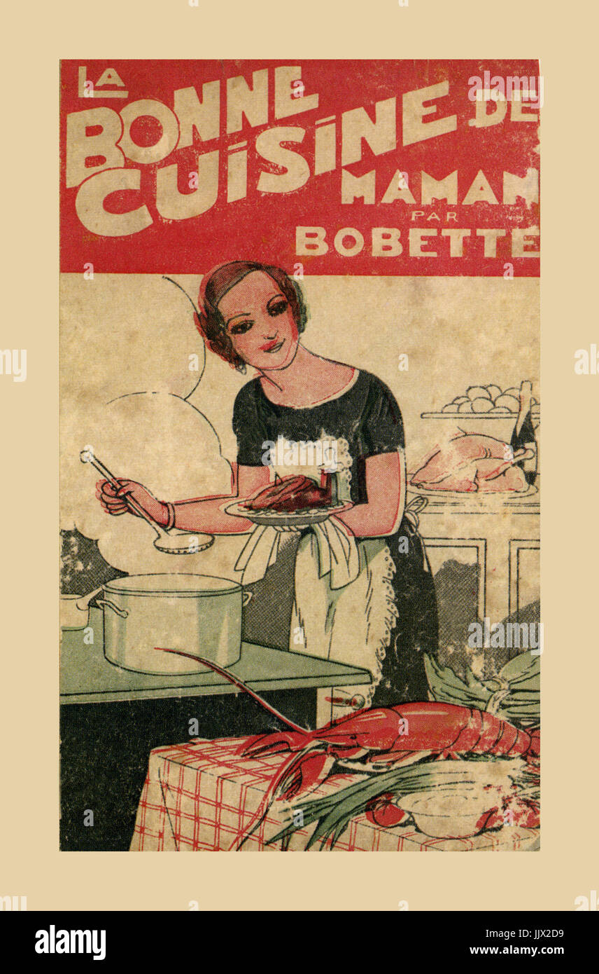 Années 1950 Vintage cuisine française La couverture du livre "La Bonne Cuisine de Maman par Bobette'....'Mautres bonne cuisine maison' par Bobette Banque D'Images