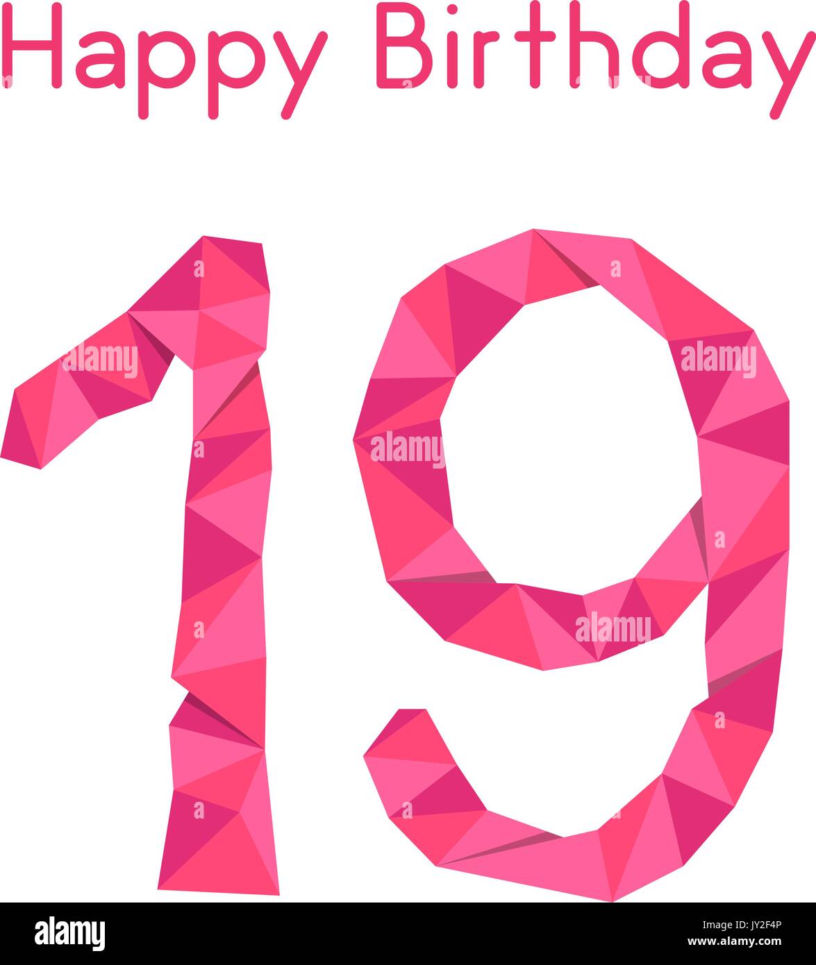Joyeux Anniversaire 19eme Polygonale Rose Image Vectorielle Stock Alamy