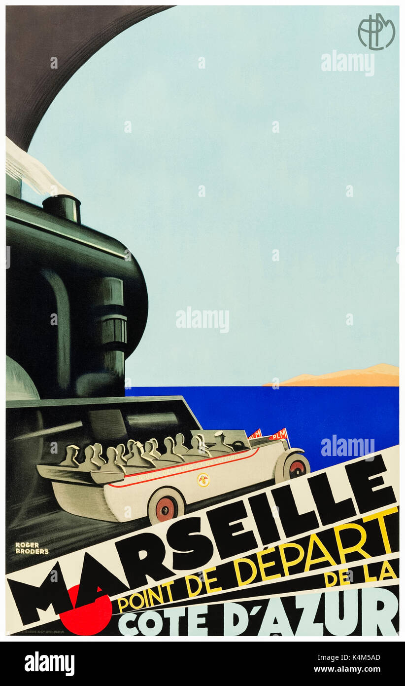 'Marseille, Point de départ de la Côte d'Azur" (Marseille, le point de départ de la Côte d'Azur) 1929 Tourisme Affiche présentant d' passagers profitant de la grande route des Alpes par l'automobile après son arrivée à Marseille par rail. Oeuvre de Roger Broders (1883-1953) pour Paris Lyon Mediteranée (Compagnie de chemin de fer PLM). Banque D'Images