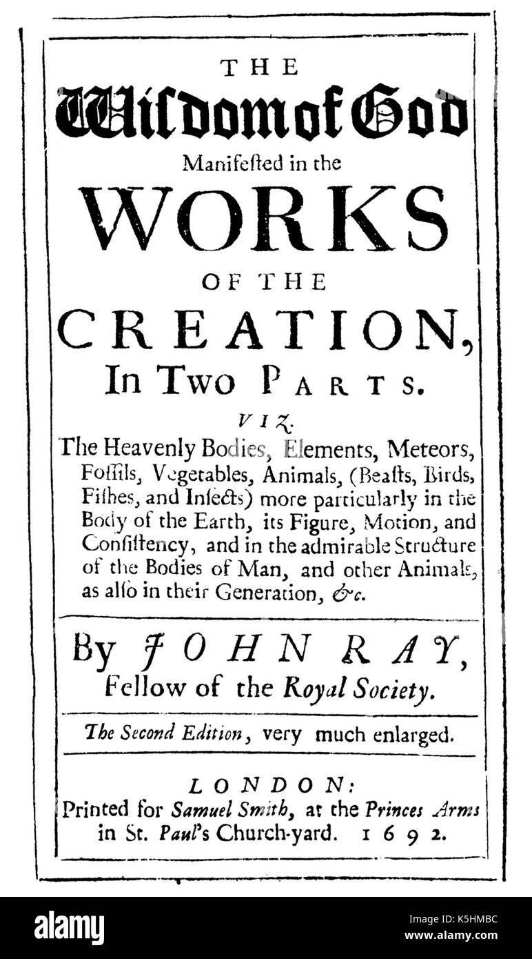 John RAY (1627-1705) naturaliste britannique du clergé. Page de titre de son livre de 1691 La Sagesse de Dieu... Banque D'Images