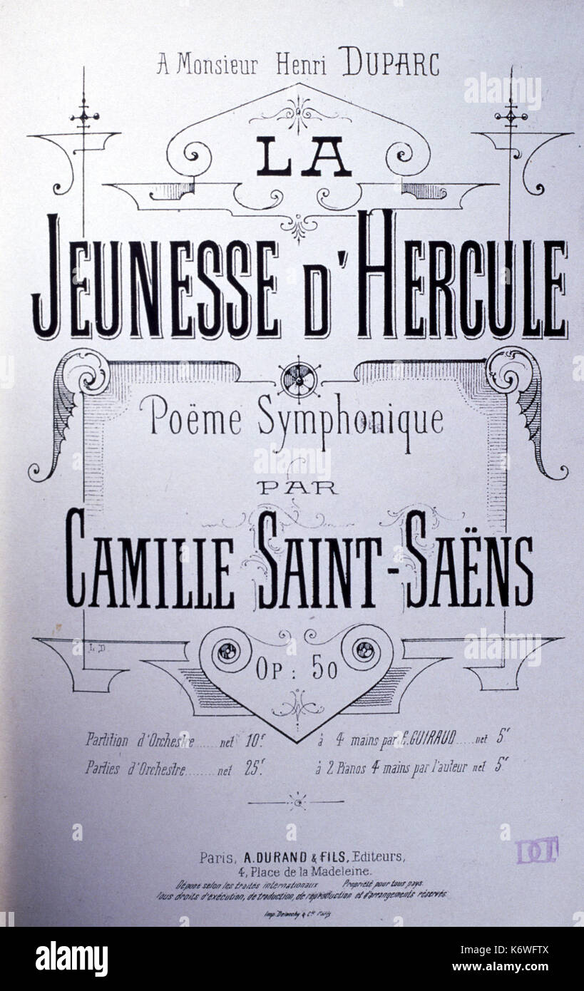 Camille SAINT-SAENS - LA JEUNESSE D'hercule, Op 50. Page de titre de Saint-Saens' poème symphonique avec dévouement à Henri Duparc. Compositeur français 9 Octobre 1835 - 16 décembre 1921. Banque D'Images