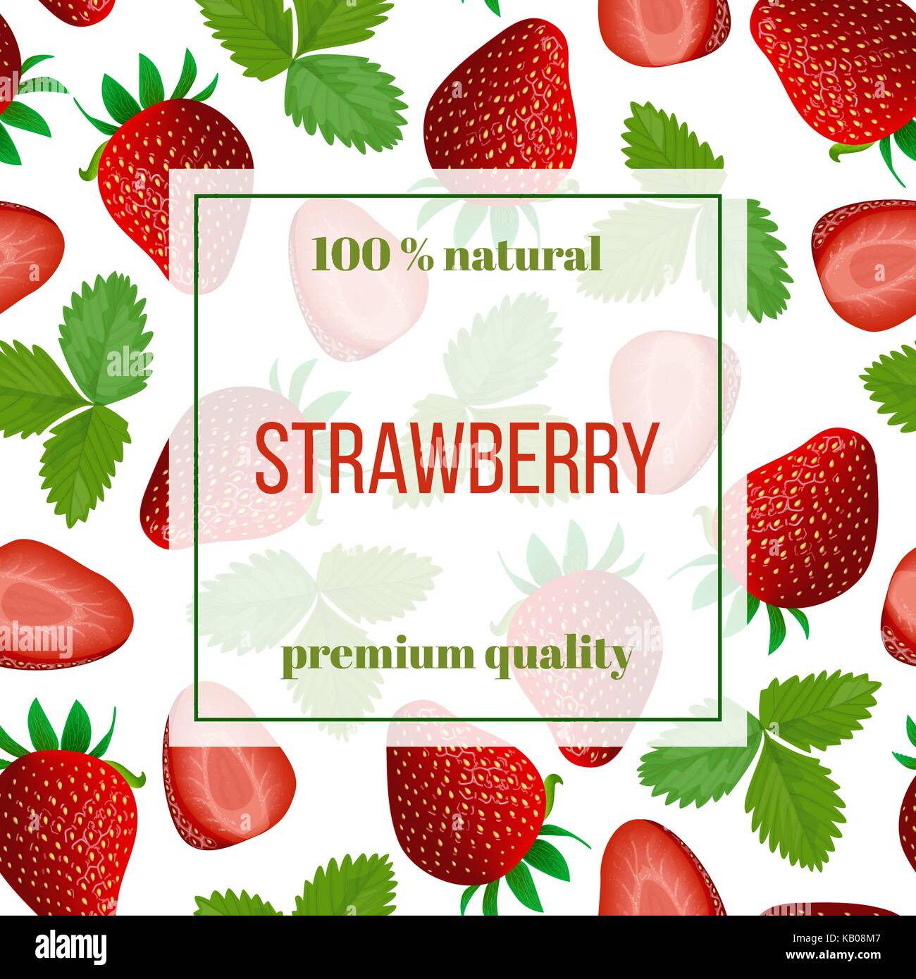 Carte vectorielle avec une fraise mûre avec étiquette carrée et texte 100  % natural Illustration de Vecteur
