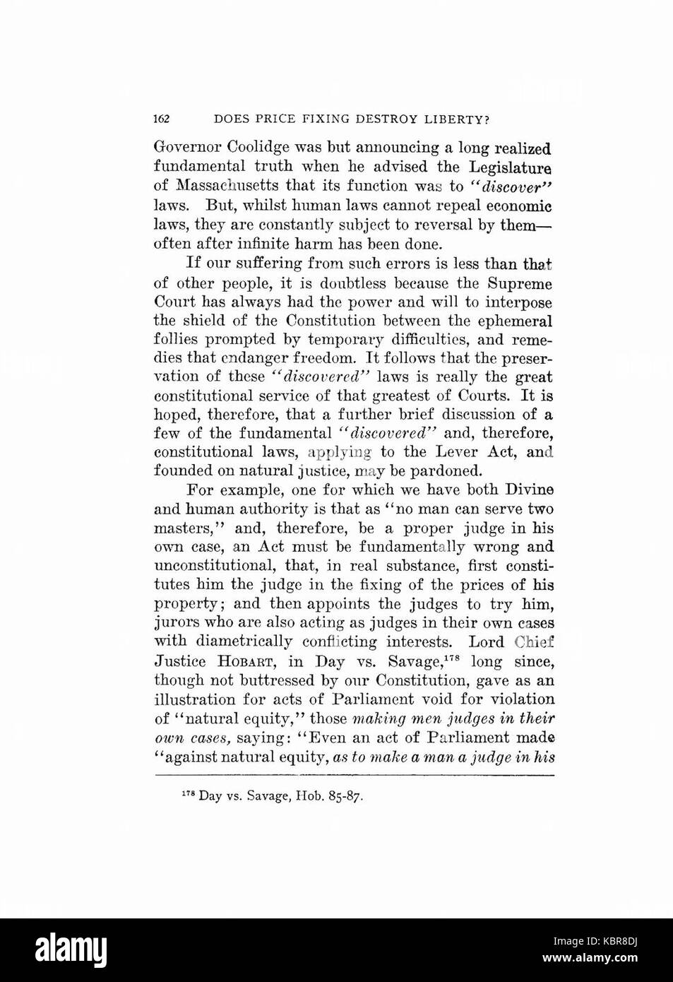 Cet ouvrage d'Earle, intitulé « Does Price Fixing Destroy Liberty », explore les implications économiques et sociales de la fixation des prix, publié en 1920. Il critique l'effet des monopoles et du contrôle gouvernemental sur les prix du marché, plaidant en faveur de la liberté économique et de la concurrence sur le marché. Banque D'Images