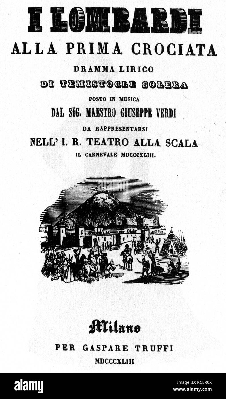 Page de titre de la première de 'I Lombardi' de Giuseppe Verdi (1813-1901), un compositeur d'opéra italien. En date du 19e siècle Banque D'Images