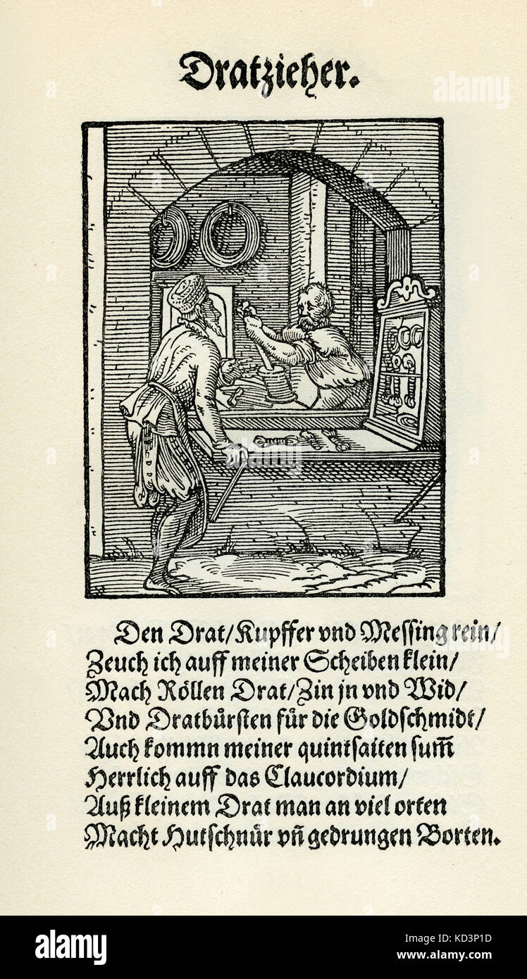 Fabricant de fil / extracteur de fil (der Dratzieher / Drahtzieher), du Livre des métiers / Das Standebug (Panoplia omnium illiberalium mécanicarum...), Collection de coupures de bois par Jost Amman (13 juin 1539 -17 mars 1591), 1568 avec rhyme accompagné par Hans Sachs (5 novembre 1494 - 19 janvier 1576) Banque D'Images