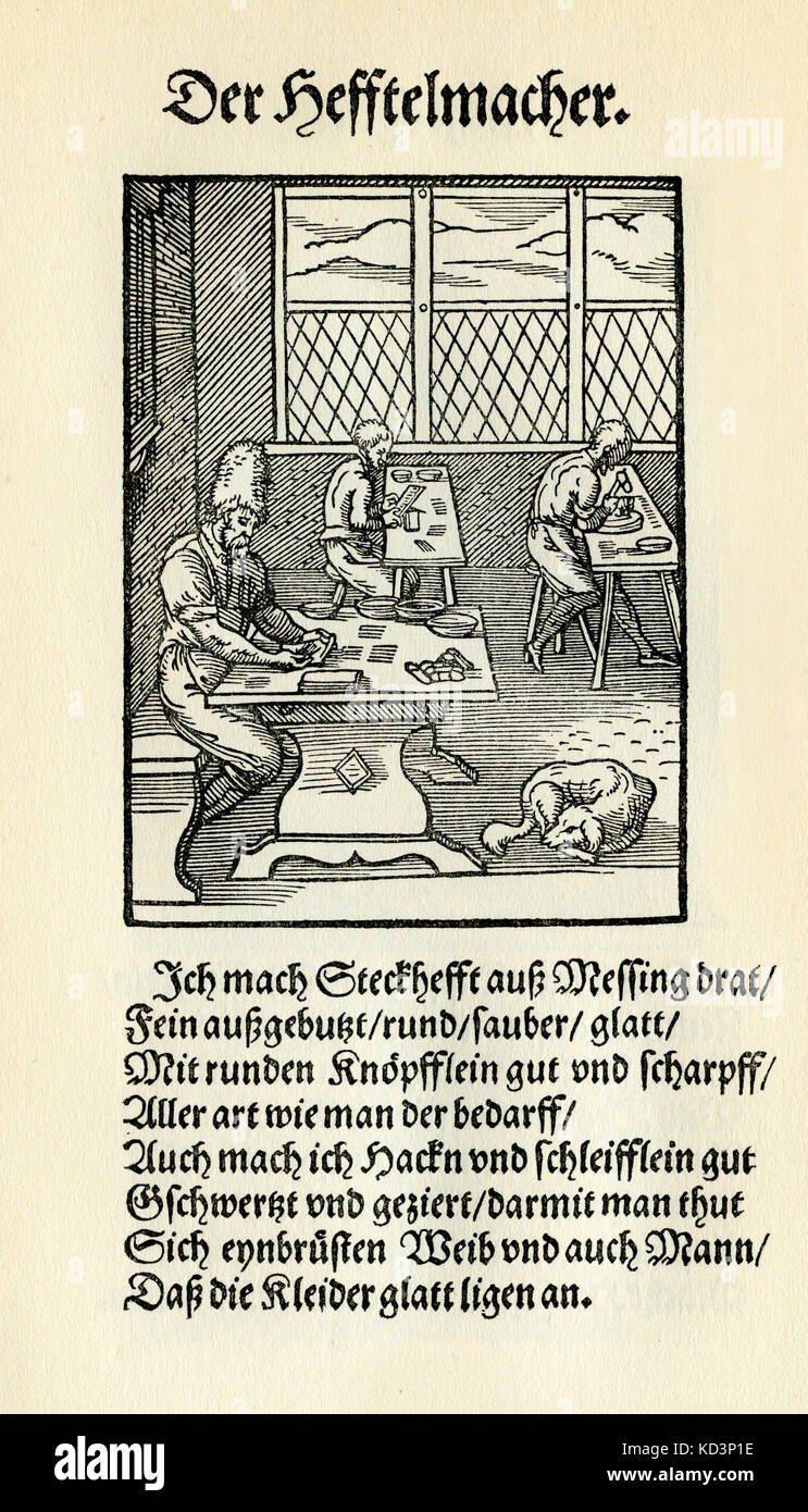 Crochet et fermoir / oeillet (der Heftelmacher), du Livre des métiers / Das Standebuch (Panoplia omnium illiberalium mécanicarum...), Collection de bosses par Jost Amman (13 juin 1539 - 17 mars 1591), 1568 avec rhyme accompagné par Hans Sachs (5 novembre 1494 - 19 janvier 1576) Banque D'Images
