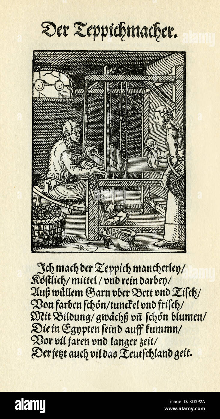 Tapis (der Tepichmacher), du Livre des métiers / Das Standebuch (Panoplia omnium illiberalium mechanicarum...), Collection de boisés par Jost Amman (13 juin 1539 -17 mars 1591), 1568 avec rhyme accompagné par Hans Sachs (5 novembre 1494 - 19 janvier 1576) Banque D'Images
