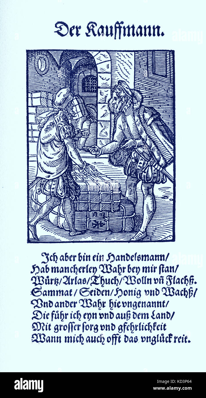 Marchand (der Kaufmann), du Livre des métiers / Das Standebuch (Panoplia omnium illiberalium mécanicarum...), Collection de coupures de bois par Jost Amman (13 juin 1539 -17 mars 1591), 1568 accompagné de rhyme by Hans Sachs (5 novembre 1494 - 19 janvier 1576) Banque D'Images
