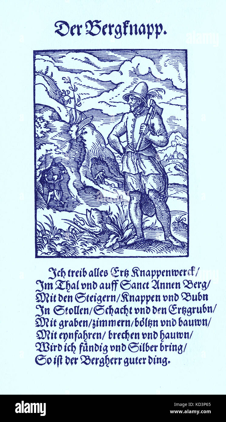Miner (der Bergknapp / Bergknappe / Bergman), du Livre des métiers / Das Standebuch (Panoplia omnium illiberalium mécanicarum...), Collection de coupes de bois par Jost Amman (13 juin 1539 - 17 mars 1591), 1568 avec rhyme accompagné par Hans Sachs (5 novembre 1494 - 1576 janvier) Banque D'Images