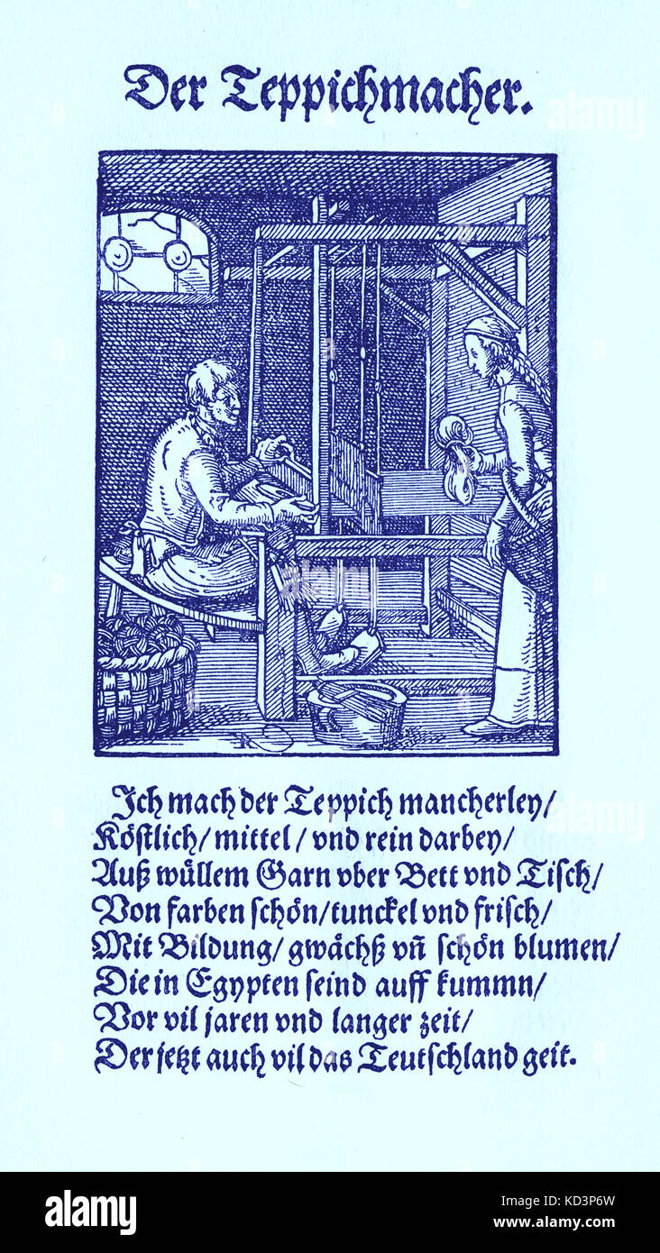Tapis (der Tepichmacher), du Livre des métiers / Das Standebuch (Panoplia omnium illiberalium mechanicarum...), Collection de boisés par Jost Amman (13 juin 1539 -17 mars 1591), 1568 avec rhyme accompagné par Hans Sachs (5 novembre 1494 - 19 janvier 1576) Banque D'Images