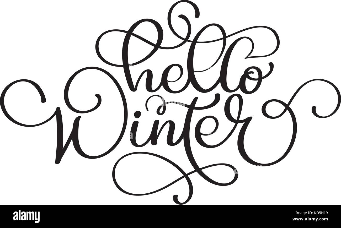 Bonjour l'hiver hiver noël handlettering. inscription logos et emblèmes d'invitation, carte de vœux, t-shirt, estampes et affiches. hand drawn hiver inspiration phrase. vector illustration Illustration de Vecteur