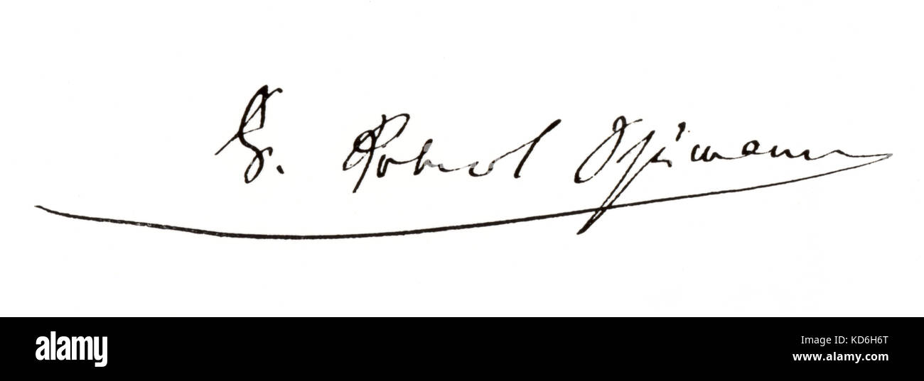 Robert Schumann - signature - compositeur allemand - 8 juin 1810 - 29 juillet 1856 Banque D'Images