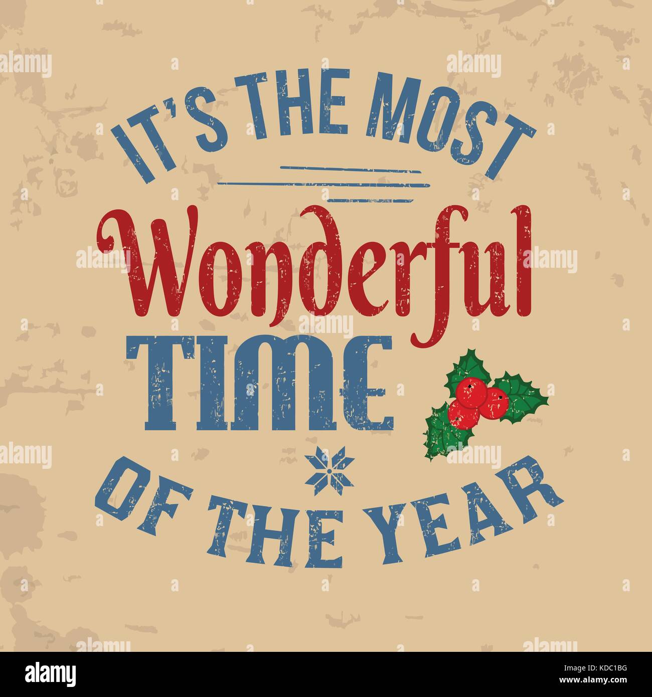 C'est le plus merveilleux temps de l'année vintage carte de vœux ou poster, vector illustration Illustration de Vecteur