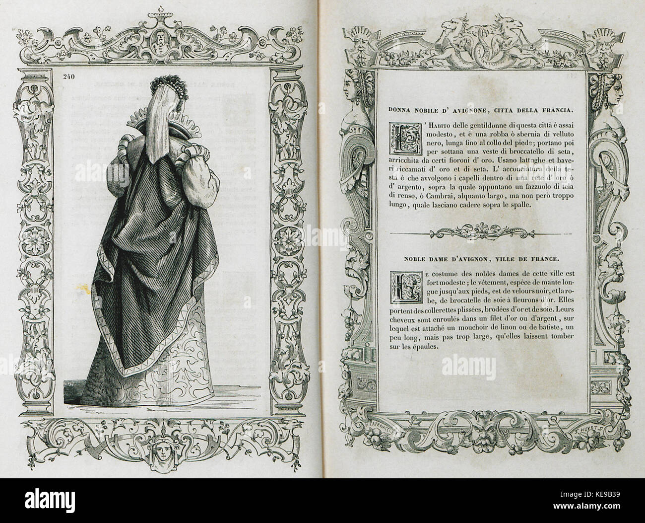 Cette pièce présente probablement la représentation d'une femme noble d'Avignon, en France, créée par Cesare Vecellio en 1860. C'est une illustration historique montrant la tenue vestimentaire et le style d'une noble femme du XIXe siècle. Banque D'Images