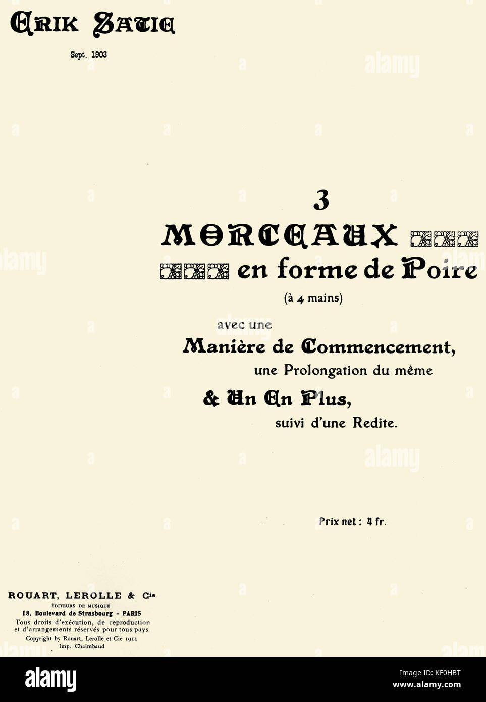 Erik Satie 's '3 morceaux en forme de poire, d'ouverture de la page des notes, publié par Rouart, Lerolle & Cie, Paris, 1911. Compositeur français, 17 mai 1866 - 1 juillet 1925. Banque D'Images