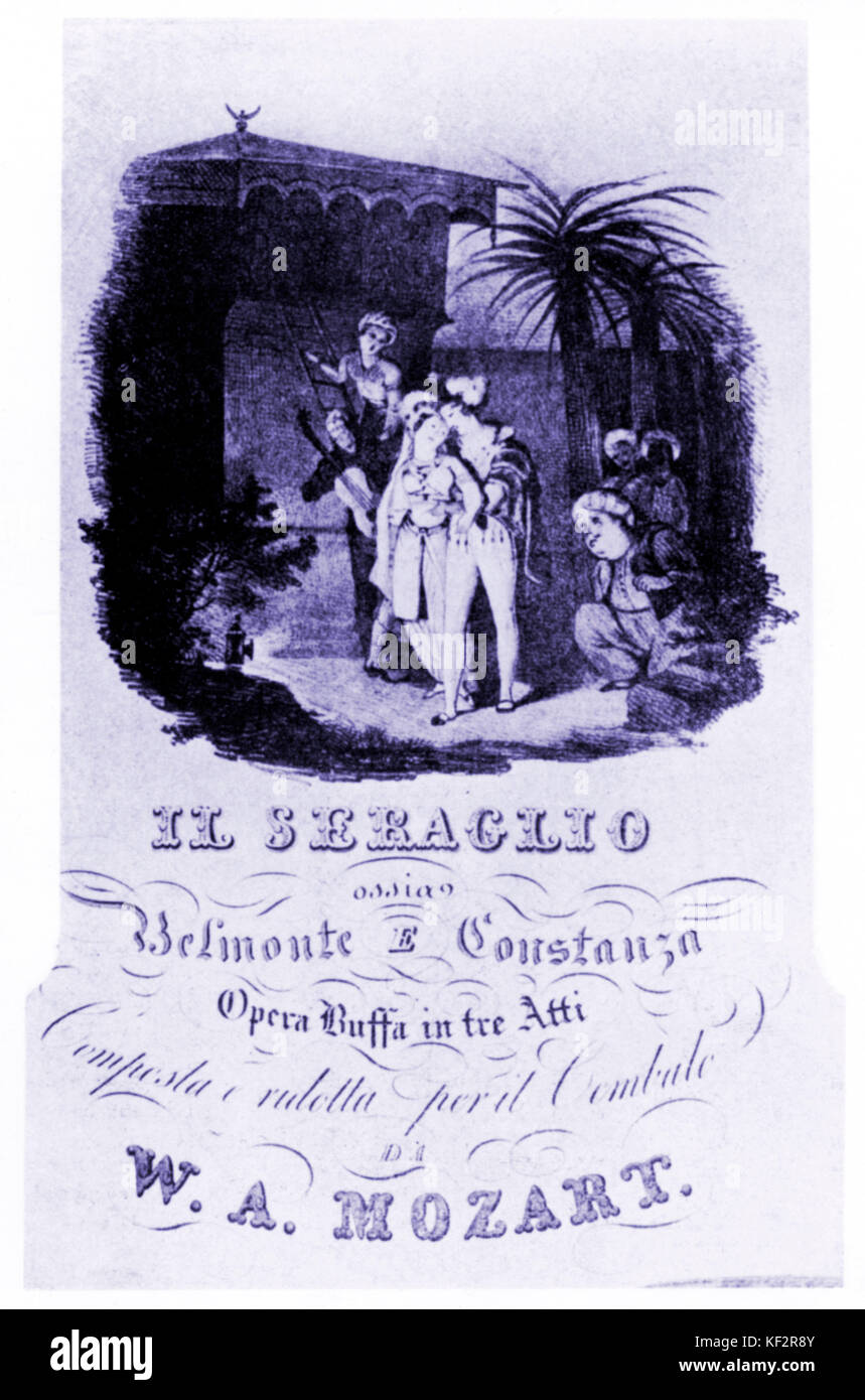 Wolfgang Amadeus Mozart - page de titre du Il Sérail / Die Entführung aus dem Serail / l'Enlèvement au sérail . Compositeur autrichien 27 Janvier 1756 - 5 décembre 1791. Banque D'Images