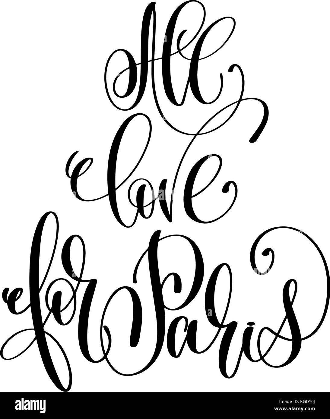 Tout amour pour la typographie moderne paris lettrage inscription Illustration de Vecteur