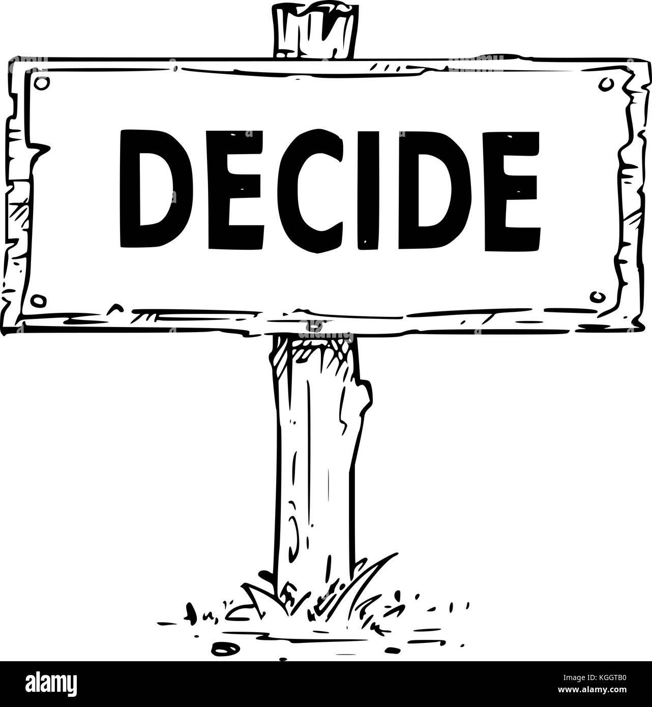 Dessin vectoriel de panneau en bois avec texte d'en décider. Illustration de Vecteur