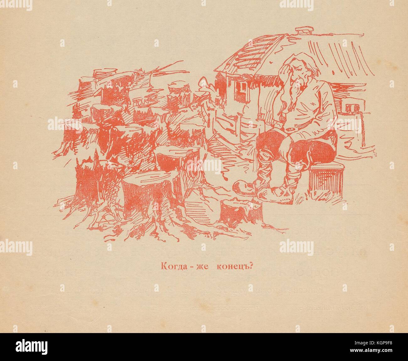 Caricature du journal satirique russe Miting (Rallye) représentant un fermier assis sur une caisse devant sa maison, entouré de souches d'arbres, avec un texte indiquant «quand cela finira-t-il?», 1906. () Banque D'Images